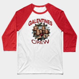 Galentines crew cartoon style Baseball T-Shirt